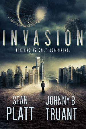 [Alien Invasion 01] • Alien Invasion (Book 1) · Invasion